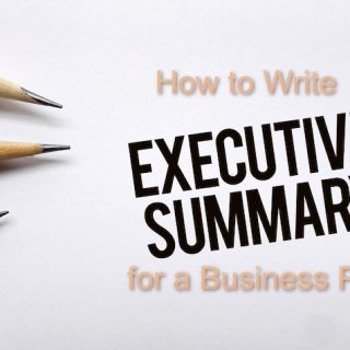 How to Write an Executive Summary for a Business Plan