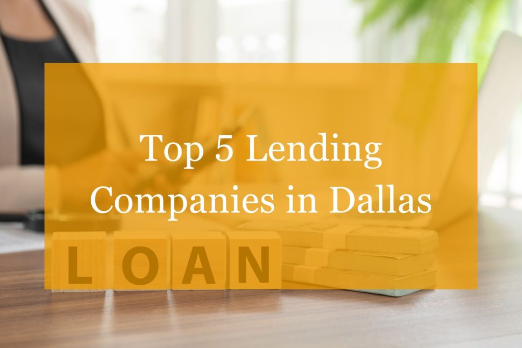 Lending Companies in Dallas
